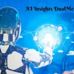 AI Insights DualMedia